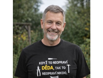 tričko když to neopraví děda