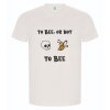 Dětské tričko TO BE OR NOT TO BEE - VČELÍ TRIČKO