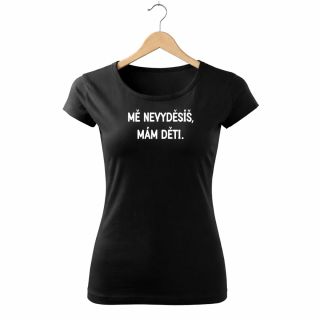 😄 Dámské tričko „Mě nevyděsíš, mám děti“ 💪 Protože po dětech už tě nerozhodí vůbec nic. Pohodlné bavlněné tričko s vtipným...
