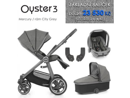 Oyster 3 Základní set 4 v 1 MERCURY (CITY GREY rám) kočár + hl.korba + autosedačka + adaptéry