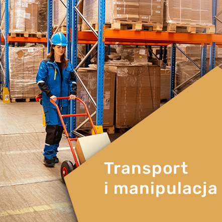 Transport i manipulacja