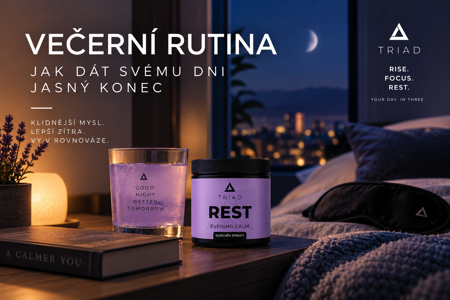 Večerní rutina: Jak dát svému dni jasný konec