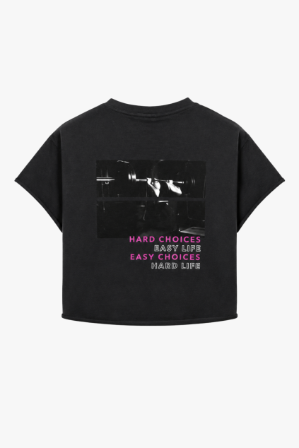 Tričko dámské Crop Hard Choices Easy Life Anthracite