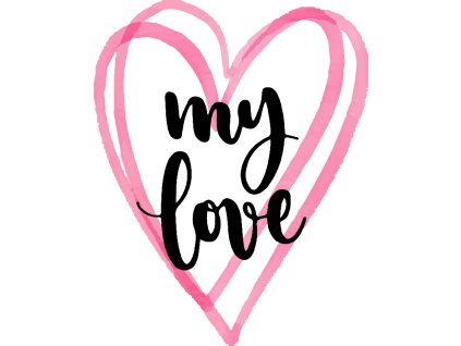 Nažehlovačka My love (ROZMĚRY velikost 6 cm)