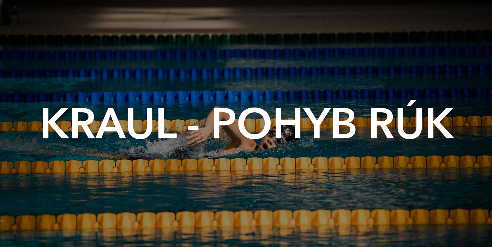 Kraul - správny pohyb rúk