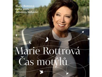 CD Marie Rottrová - ČAS MOTÝLŮ