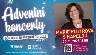 Marie Rottrová - Adventní koncert. 30. 11. 2025 od 19:00, Dům kultury v Kroměříži. #nedele #prvniadventninedele #koncert...