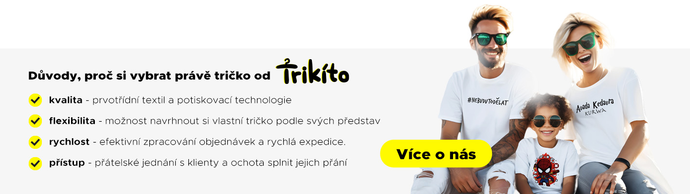 Česká vtipná trička značky TRIKÍTO | vlastní výroba