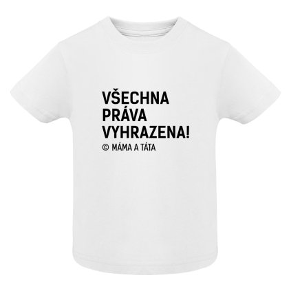Dětské tričko - Všechna práva vyhrazena