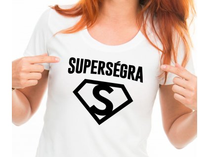 Dámské tričko pro sestru s potiskem SUPER SÉGRA bílé černý potisk