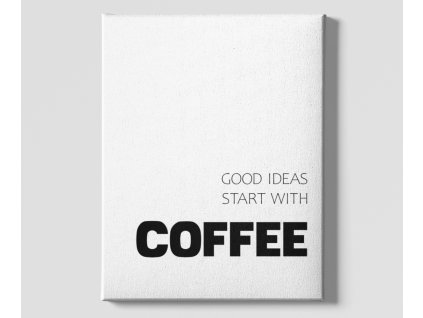 Dekorační obrázek na plátně Coffee ideas Minimalism top