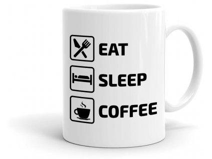 Hrneček s potiskem motivu kávy Eat Sleep Coffee
