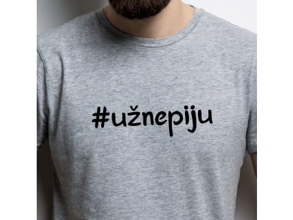 Pánské tričko s potiskem a nápisem # UŽ NEPIJU šedé náhled