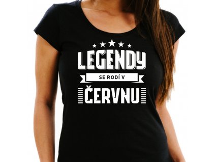 Dámské narozeninové tričko legendy se rodí v červnu černé