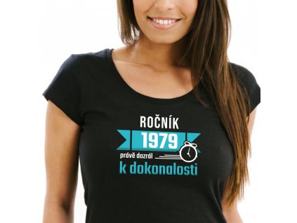 Dámské tričko Ročník 1963 1964 1965 1966 1967 1973 1974 1975 1976 1977 právě dozrál k dokonalosti černé bílo tyrkysový potisk