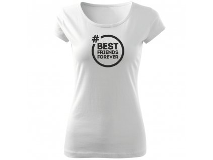 Dámské dívčí tričko pro kamarády Best Friends HASHTAG BÍLÉ černý potisk