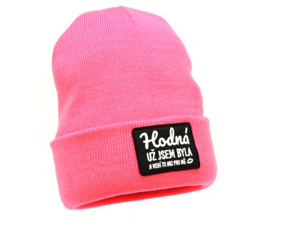 Dámská zimní čepice kulich Hodná už jsem byla a není to nic pro mě MAGENTA PINK růžová neon s výšivkou