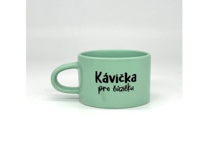 Makronkový hrneček s potiskem kávička pro čůzičku 2 jakost mint zelený