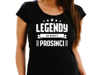 Dámské narozeninové tričko legendy se rodí v prosinci černé