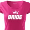 Dámské tričko na rozlučku se svobodou Nevěsta BRIDE FANS růžové s korunkou bílý potisk detail