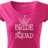 Dámské tričko na rozlučku se svobodou pro tým nevěsty BRIDE SQUAD HAND růžové bílý potisk detail