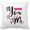 Polštářek na valentýna pro zamilované páry You and Me forever CRAZY růžová