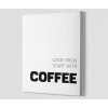 Dekorační obrázek na plátně Coffee ideas Minimalism