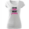 Dámské vtipno pro vinařky žádné VÍNO velký PROBLÉM bílé 2