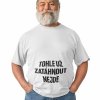 Pánské tričko Tohle už ZATÁHNOUT NEJDE BÍLÉ
