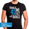 Pánské narozeninové tričko trvalo mi 43 let než jsem začal vypadat takhle skvěle pro tátu k narozeninám černé