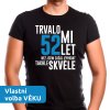 Pánské narozeninové tričko trvalo mi 52 let než jsem začal vypadat takhle skvěle pro tátu k narozeninám černé