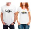 Trička pro rodinný pár Mamka a Taťka CRAZY bílé