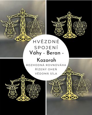 Hvězdné spojení Váhy - Beran - Kozoroh Výroba na přání Kreativní výroba bez limitů www.createch.triuni.cz
