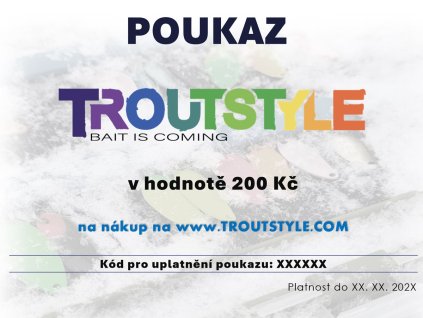 Poukaz Troutstyle 200 CZK