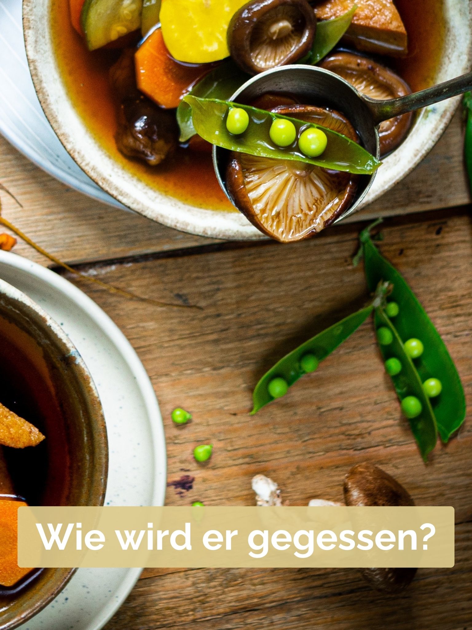 Wie wird er gegessen?