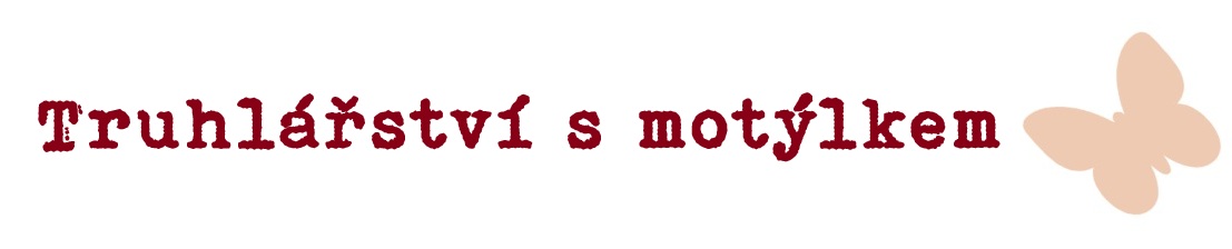 Truhlářství s motýlkem