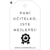 Paní učitelko, jste nejlepší!