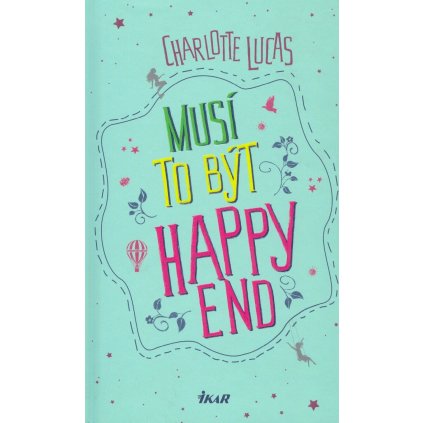 Kniha Musí to být Happy End