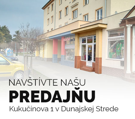 Predajňa Dunajská Streda