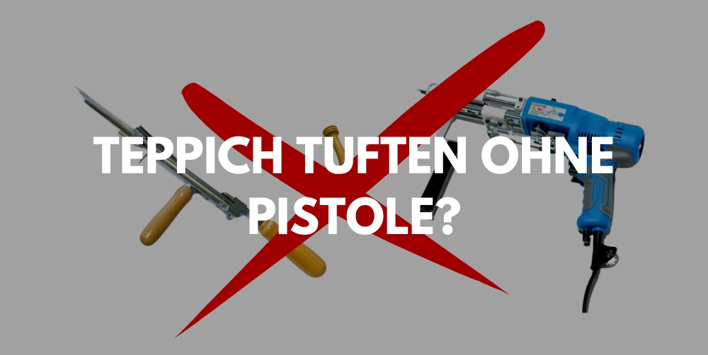 Kann man einen Teppich ohne Tufting-Pistole tuftieren? Der Low-Budget-Hack, den Anfänger lieben