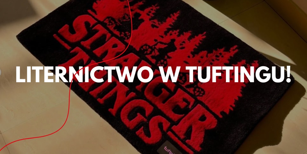 Liternictwo w tuftingu – zasady czytelności