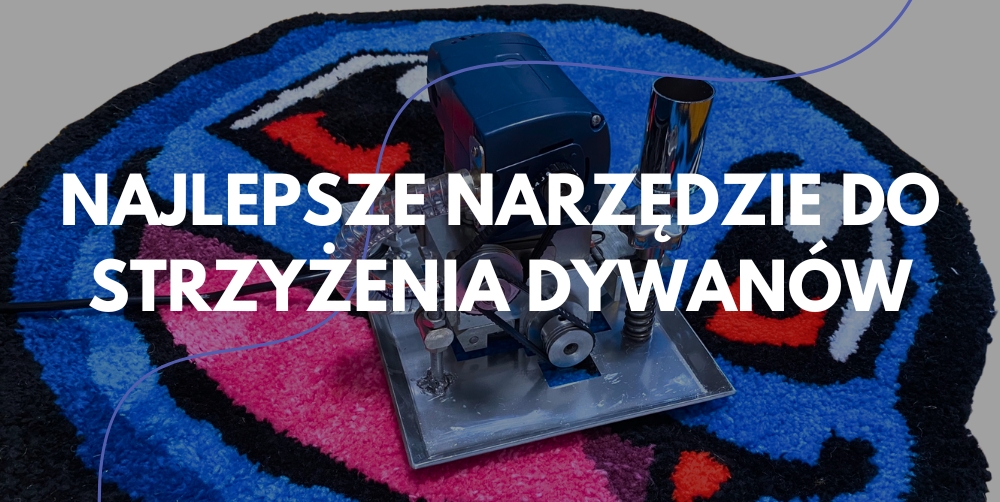 Płaska maszyna do strzyżenia dywanów – do czego służy