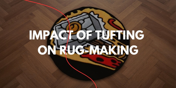 The game-changing impact of tufting on modern rug-making