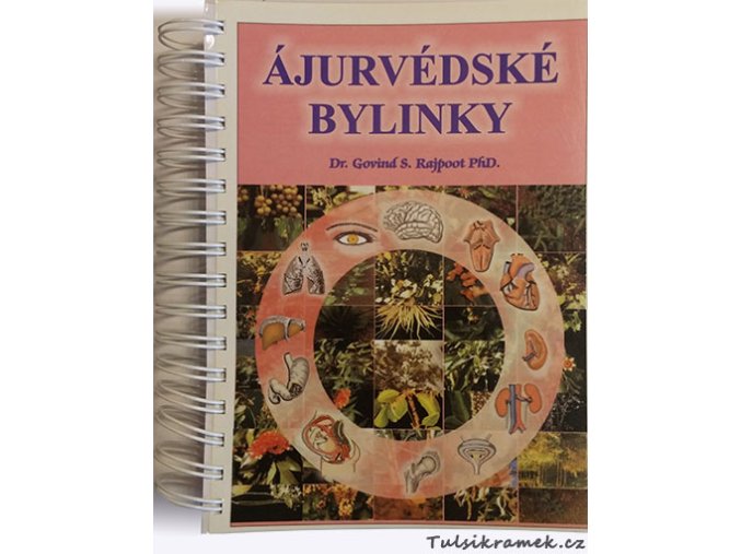 DR.GOVIND RAJPOOT PhD:  ÁJURVÉDSKÉ BYLINKY