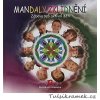 MANDALY - MANDALY ZKLIDNĚNÍ - A.KOVANDOVÁ