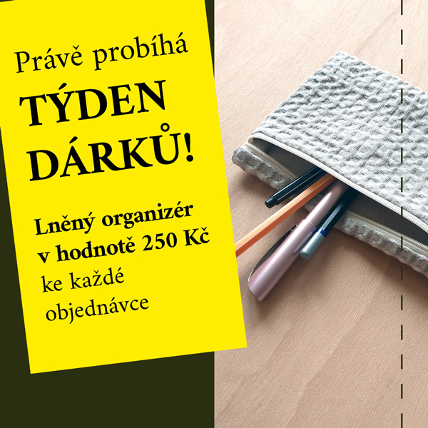 Týden dárků: Nyní praktická pozornost ke každé vaší objednávce!