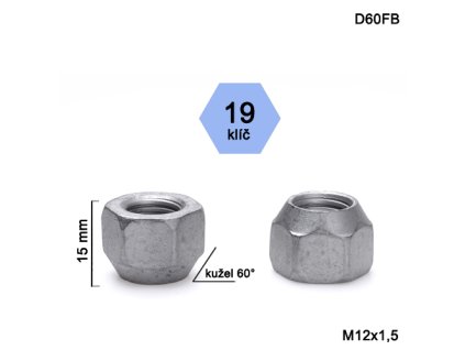 Kolová matice M12x1,5 kužel otevřená, klíč 19 (D60FB) výška 15mm