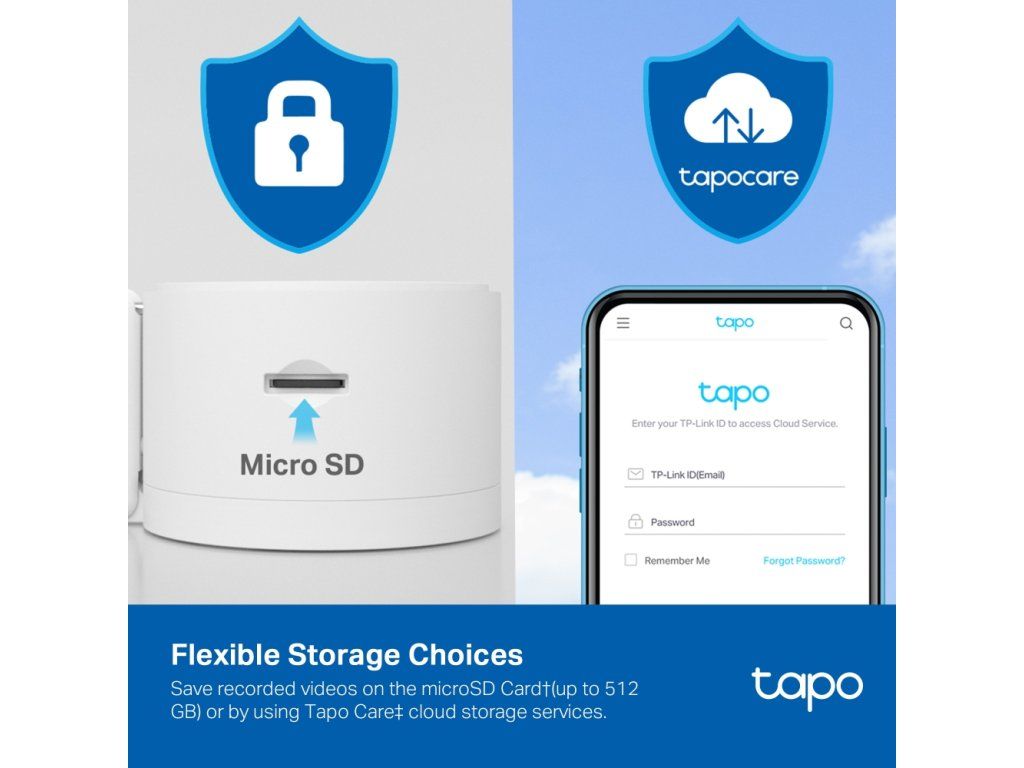 Možnosť ukladania záznamov na MicroSD kartu až 512GB alebo cloudové úložisko Tapo