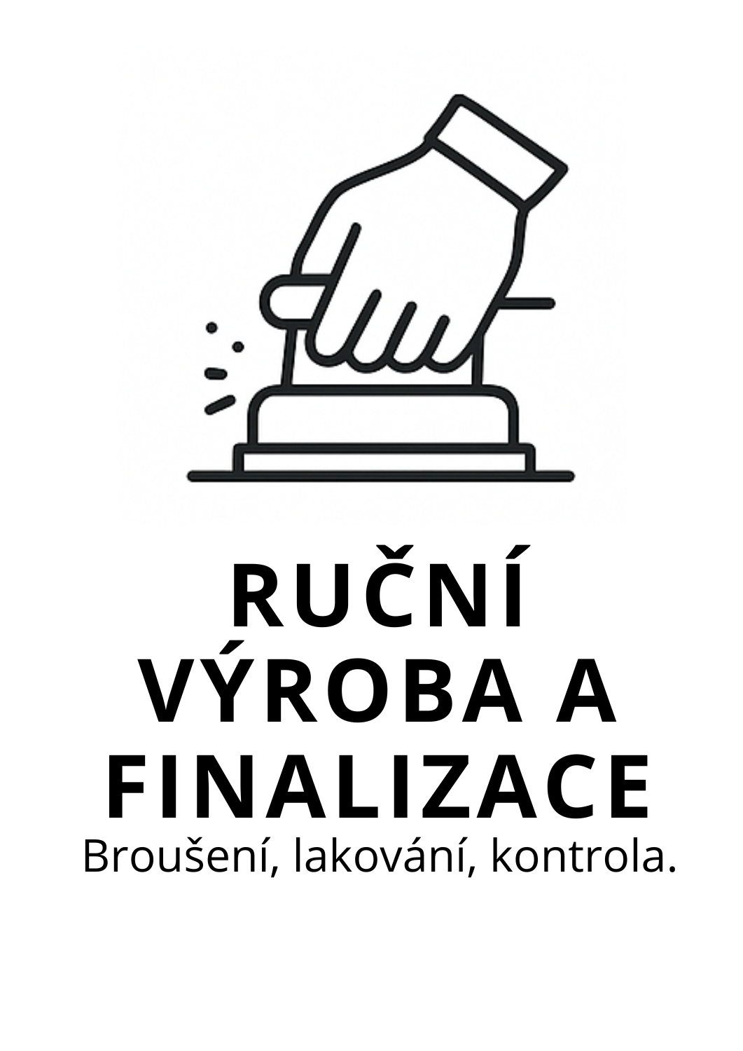 Finální úprava