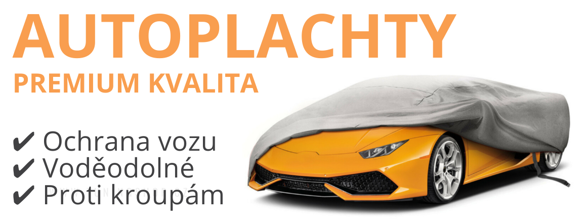 Autoplachty - široký výběr. Voděodolné nebo proti kroupám v premuim kvalitě.